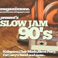 Slow Jam 90's Megamix
