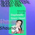Daphnellc & Giant Head: 020 with special guest mix Shauna