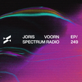 Joris Voorn Presents: Spectrum Radio 249