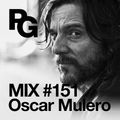 PlayGround Mix 152 - Oscar Mulero presents Biolive