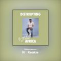 Vj Slim - Disrupting Africa Vol 53