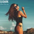 Dj Dark - Beach Memories (August 2019) | FREE DOWNLOAD + TRACKLIST LINK in the description