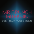 Deep Tech House Mix - Vol 23