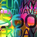 Funky Friday Show 560 (18032022)