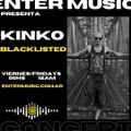 Kinko - Blacklisted - Techno Radio Show - Episodio 1