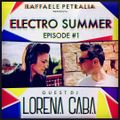 Raffaele Petralia - ElectroSummer #1 with GuestDj Lorena Caba
