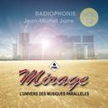 Mirage 122 -Jean Michel Jarre Radiophonie volume 12