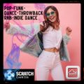 Scratch Events- Open Format-Demo- 3Hr Set-Clean(Pop-Dance-Upbeat-Throwback-Indie Dance-Funk-Rnb)