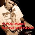 DJ Cash Money RARE Westwood Mix 1995 or 1996