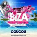 Ibiza World Club Tour - RadioShow w/ Coucou (2016-Week48)