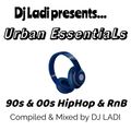 Urban E$$entiaL Vybez (90s & Noughties HipHop & RnB)