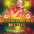 Reggae Forever Mixtape