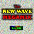 DJ Kit - The New Wave MegaMix