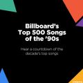 The Official American Billboard Top 500 of The 90's Part 1 500-481