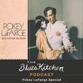THE BLUES KITCHEN PODCAST: 9th April 2020 with Pokey LaFarge
