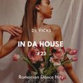 DJ VICKS - In da House #23 (Best Romanian Hits 2021)