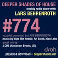 Deeper Shades Of House #774 w/ exclusive guest mix by J.CUB