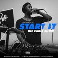 DJ RAYVON Presents- START IT: The Early Show (A Live Set, DEC 2020)