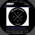 The Bass Society - 10 Mai 2020