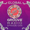 Episode 006 Global Groove Radio July 2021