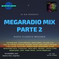 Dj Bin Megaradio Mix Parte 2