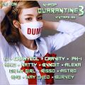 K Pop Quarantine Pt 3 of 4 (Mixtape 36)