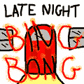 Late Night Bing Bong with the Fons