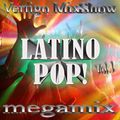DJ Vertigo Mixshow Latin Pop! Megamix Volume 1