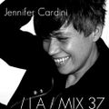 IA MIX 37 Jennifer Cardini