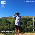 Club Aerobics w/ Bianca Oblivion & Casement - 28th October 2020