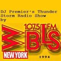 DJ Premier-WBLS Thunder Storm Radio Show (03/11/1994)