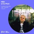 MISH w/ DJ Pitch - 3rd DEC 2020