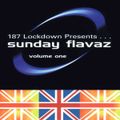 187 Lockdown – Sunday Flavaz Volume One (Logic Records, 1997)