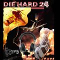 Dj Cool (The Real) Die Hard 24