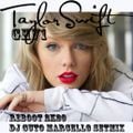 TAYLOR SWIFT GHV1- DJ GUTO MARCELLO SETMIX (REBOOT 2K20)