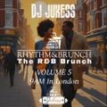 Rhythm & Brunch: Vol 5 - 9AM In London - SEP '24 - instagram:@dj_jukess