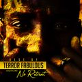 No Retreat. The Best of Terror Fabulous