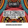 2019 - Best of Congolese, Nigerian and French Afrobeats