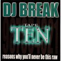 DJ Break - Tape 10