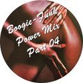 Boogie-Funk Power Mix Part 04 - 70s & 80s Funk
