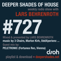 Deeper Shades Of House #727 w/ exclusive guest mix by PELETRONIC