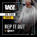 DJ Zakk Wild - Rep It Out - WIT LDN - 5.2.22