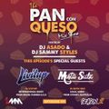 The Pan Con Queso Mixshow - Season 2 EP 4 ft. DJ Livitup