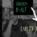 Conversa H-alt - Carlos Silva