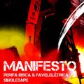 Favelelétrica - 'Single Tape Manifesto'