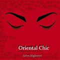 Oriental Chic -  Salvo Migliorini