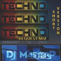 DJMP TECHNO Request Mix  (Short Version JAN-14-2023)