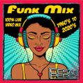 Funk Mix (1960's to 2020's,  100% Live Video Mix)