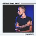 Get Physical Radio #368 (Guestmix by Lexer)