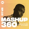 MASHUP360 MIXSHOW - Episode 10